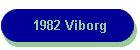 1982 Viborg