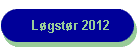 L�gst�r 2012