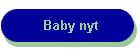 Baby nyt