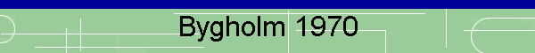 Bygholm 1970