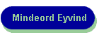 Mindeord Eyvind