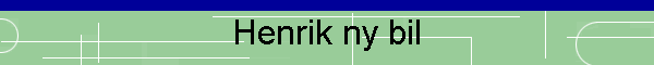 Henrik ny bil
