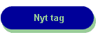 Nyt tag