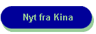 Nyt fra Kina