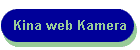 Kina web Kamera