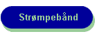 Str�mpeb�nd